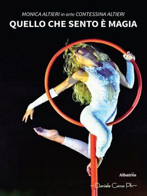 cover image of Quello che sento è magia